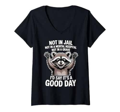 Damen Lustiger Waschbär Good Day Humor Positiv Sarkastisches Zitat T-Shirt mit V-Ausschnitt Damen Lustiger Waschbär Good Day Humor Positiv Sarkastisches Zitat T-Shirt mit V-Ausschnitt von Hilarious Positive Funny Animal Humor Apparel Co.