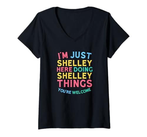 Damen Shelley Macht Hier Shelley-Dinge Lustiger Shelley-Name T-Shirt mit V-Ausschnitt Damen Shelley Macht Hier Shelley-Dinge Lustiger Shelley-Name T-Shirt mit V-Ausschnitt von Hilarious Shelley Girl Name Stuff Corner