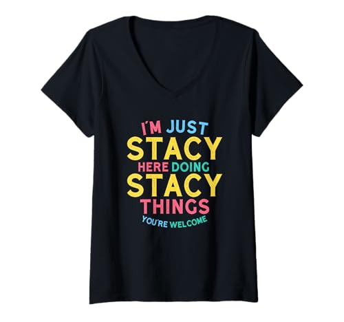 Damen Stacy Macht Hier Stacy-Dinge Lustiger Stacy-Name T-Shirt mit V-Ausschnitt Damen Stacy Macht Hier Stacy-Dinge Lustiger Stacy-Name T-Shirt mit V-Ausschnitt von Hilarious Stacy Girl Name Stuff Corner