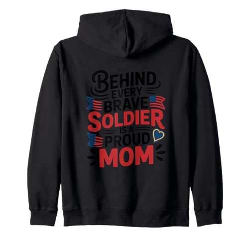 4. Juli Hinter Jedem Tapferen Soldaten Ist Eine Stolze Mama Kapuzenjacke 4. Juli Hinter Jedem Tapferen Soldaten Ist Eine Stolze Mama Kapuzenjacke von Hinter Jedem Tapferen Soldaten 4. Juli