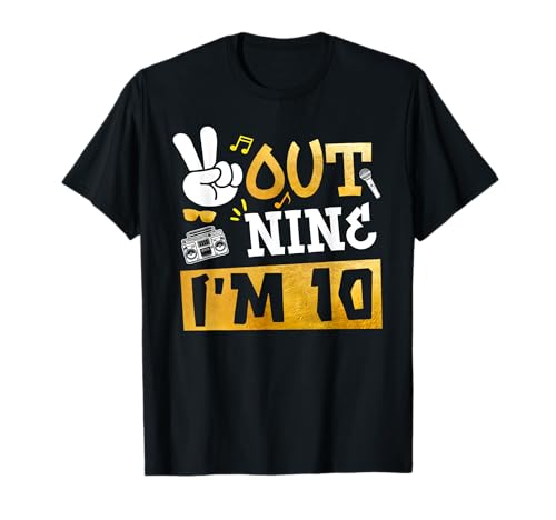 Peace Out 9 Ich Bin 10 Jahre alt Hip Hop Boy Girl zum 10. Geburtstag T-Shirt Peace Out 9 Ich Bin 10 Jahre alt Hip Hop Boy Girl zum 10. Geburtstag T-Shirt von Hip Hop Music 10 Year Old Girl Birthday Gift Ideas