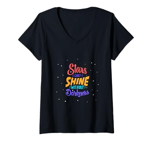 Damen Sterne können ohne Dunkelheit Nicht leuchten T-Shirt mit V-Ausschnitt Damen Sterne können ohne Dunkelheit Nicht leuchten T-Shirt mit V-Ausschnitt von Hiral Goswami