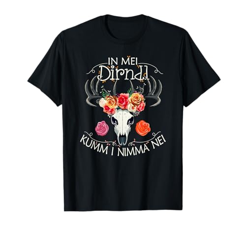 In Mei Dirndl Kumm I Nimma Nei Damen Bayern Wiesn Trachten T-Shirt In Mei Dirndl Kumm I Nimma Nei Damen Bayern Wiesn Trachten T-Shirt von Hirschgeweih Bayerische Trachten Biergarten Outfit