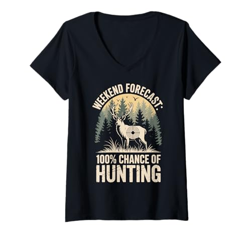 Damen Weekend Forecast 100% Chance of Hunting T-Shirt mit V-Ausschnitt Damen Weekend Forecast 100% Chance of Hunting T-Shirt mit V-Ausschnitt von Hirschjagd Lustig Jäger Wasservögel