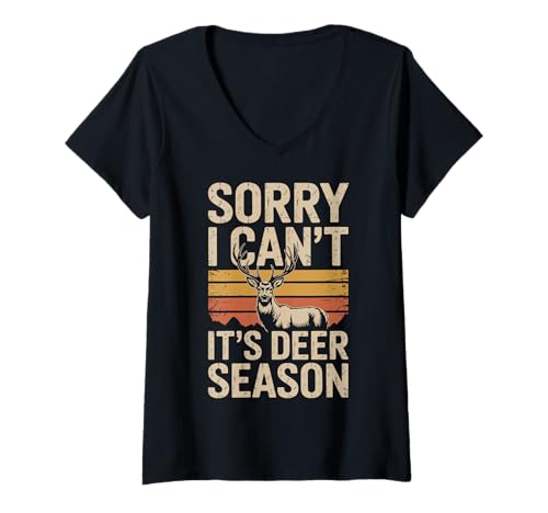 Damen Sorry I Can't It's Deer Season T-Shirt mit V-Ausschnitt Damen Sorry I Can't It's Deer Season T-Shirt mit V-Ausschnitt von Hirschsaison Jagdsaison Jäger Tierwelt