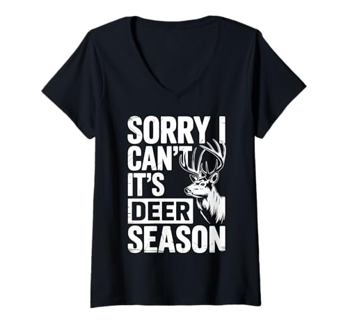 Damen Sorry I Can't It's Deer Season T-Shirt mit V-Ausschnitt Damen Sorry I Can't It's Deer Season T-Shirt mit V-Ausschnitt von Hirschsaison Jagdsaison Jäger Tierwelt