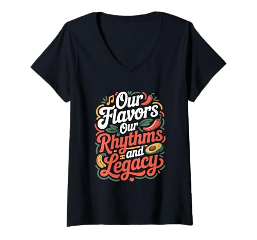 Damen Unsere Aromen, unsere Rhythmen und unser Erbe, Monat des hispanischen Erbes T-Shirt mit V-Ausschnitt Damen Unsere Aromen, unsere Rhythmen und unser Erbe, Monat des hispanischen Erbes T-Shirt mit V-Ausschnitt von Hispanic Heritage Latin Cultural Expression