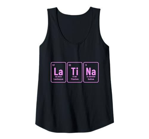 Damen Monat des hispanischen Erbes der Periodischen Elemente in Latina Tank Top von Hispanic Heritage - Latina Apparel & Gifts