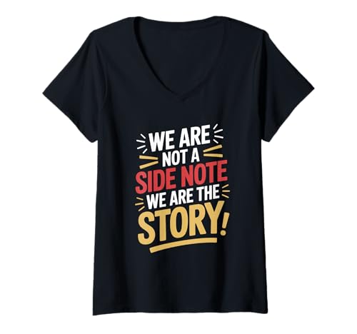 Damen Wir sind Keine Randnotiz, wir sind die Geschichte Hispanic Heritage T-Shirt mit V-Ausschnitt von Hispanic Heritage Latinx Youth Power