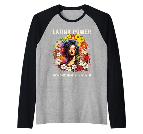 Hispanic Heritage Latina Powerblumen Damen Raglan Hispanic Heritage Latina Powerblumen Damen Raglan von Hispanic Heritage Month Latina Shirts