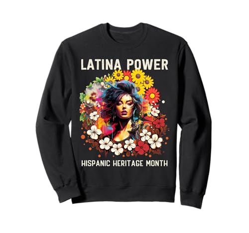 Hispanic Heritage Latina Powerblumen Damen Sweatshirt Hispanic Heritage Latina Powerblumen Damen Sweatshirt von Hispanic Heritage Month Latina Shirts