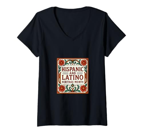 Damen Monat des hispanischen und lateinischen Erbes T-Shirt mit V-Ausschnitt von Hispanic Heritage Month Store