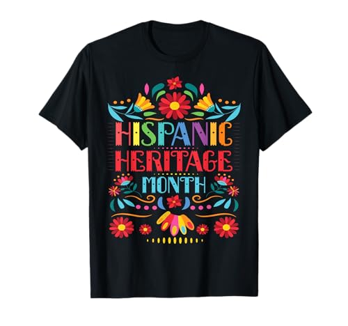 Hispanic Heritage Month Floral Women Latein T-Shirt Hispanic Heritage Month Floral Women Latein T-Shirt von Hispanic Heritage Month Women Latin Flags