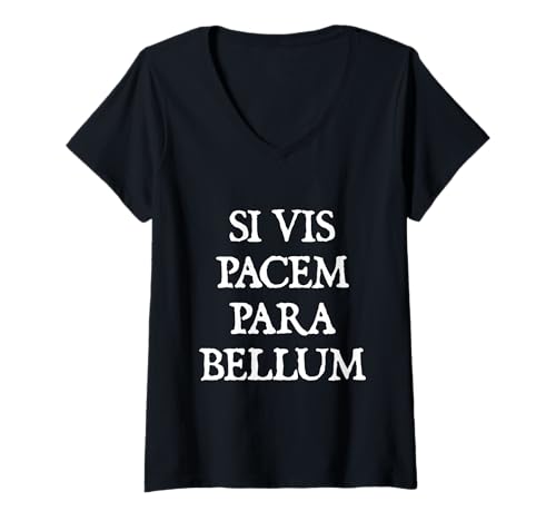 Damen SI Vis Pacem para Bellum, If You Want Peace, Prepare for War T-Shirt mit V-Ausschnitt Damen SI Vis Pacem para Bellum, If You Want Peace, Prepare for War T-Shirt mit V-Ausschnitt von History's Most Famous Latin Phrases and Quotes