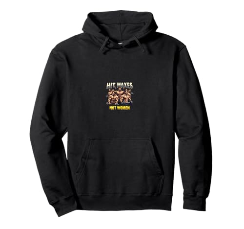 Fitness Motivation Retro Gym Zitat Bodybuilding Männer Pullover Hoodie von Hit Maxes Nicht Frauen Gym Motivation