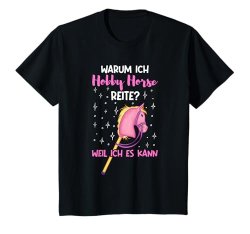 Kinder Warum ich Hobby Horse reite? Reiterin Hobby Horsing T-Shirt Kinder Warum ich Hobby Horse reite? Reiterin Hobby Horsing T-Shirt von Hobby Horse Design und Steckenpferd Reiten Sprüche