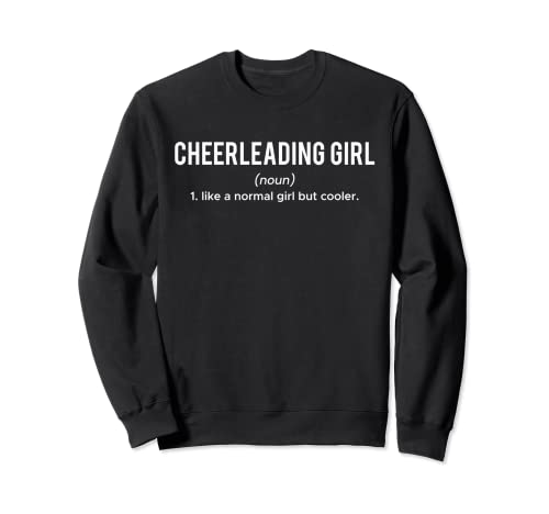 Cheerleading Girl Definition Cheerleader Sweatshirt Cheerleading Girl Definition Cheerleader Sweatshirt von Hobby Sport Mannschaftssport Freizeit Design