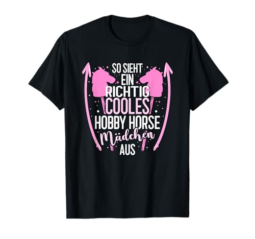 Hobby Horse Pferde Mädchen Spruch Hobby Horsing Reiten T-Shirt Hobby Horse Pferde Mädchen Spruch Hobby Horsing Reiten T-Shirt von Hobbyhorse Pferd Geschenke & Hobbyhorsing Sprüche