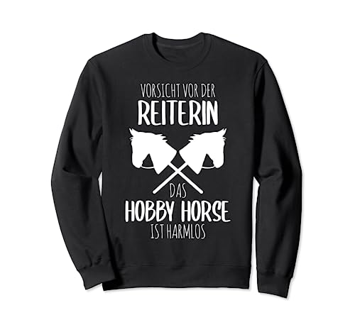 Hobby Horse Mädchen Hobby Horsing Steckenpferd Pferde Spruch Sweatshirt Hobby Horse Mädchen Hobby Horsing Steckenpferd Pferde Spruch Sweatshirt von Hobbyhorse Reiten Reiterin Pferde Reitsport Design