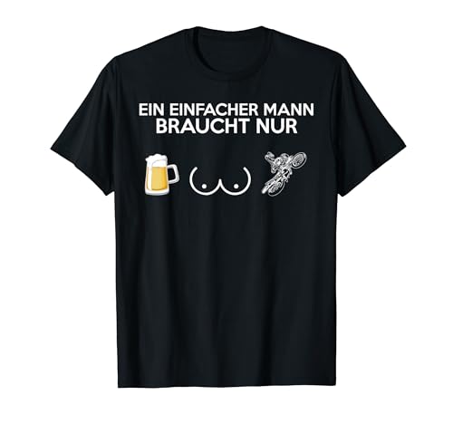 Herren Ein Einfacher Mann Motocross Lustiges T-shirt Herren Ein Einfacher Mann Motocross Lustiges T-shirt von Hobbys T-Shirts - Lustiges Geschenk-Shirt