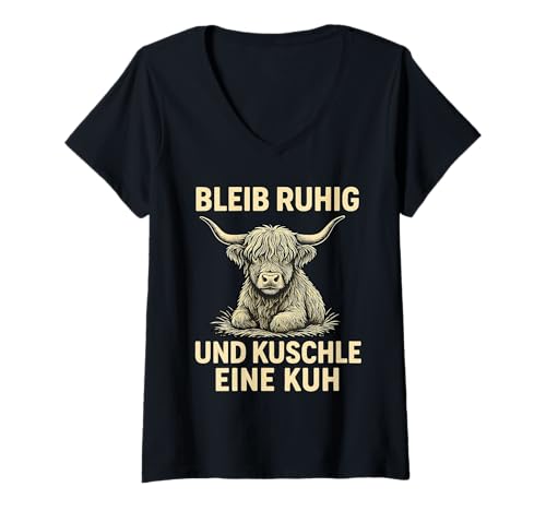 Damen Bleib Ruhig Und Kuschle Eine Kuh Lustig Highland Cattle T-Shirt mit V-Ausschnitt Damen Bleib Ruhig Und Kuschle Eine Kuh Lustig Highland Cattle T-Shirt mit V-Ausschnitt von Hochlandrind Herz & Bauernhof Ruhe