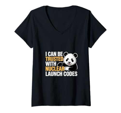 Damen I Can Be Trusted with Nuclear Launch Codes - T-Shirt mit V-Ausschnitt von Hochrangiger Clearance-Humor