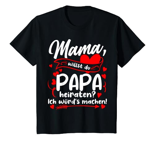 Kinder Mama Willst Du Papa Heiraten, Heiratsantrag, Verlobung T-Shirt Kinder Mama Willst Du Papa Heiraten, Heiratsantrag, Verlobung T-Shirt von Hochzeit Antrag Geschenk zum Hochzeitsantrag