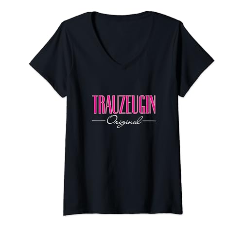 Damen Trauzeugin Original | Team Braut Bridesmaid Bride JGA-Party T-Shirt mit V-Ausschnitt Damen Trauzeugin Original | Team Braut Bridesmaid Bride JGA-Party T-Shirt mit V-Ausschnitt von Hochzeit Designs - Braut Bräutigam Polterabend