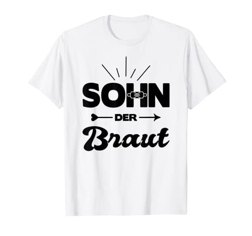 Herren Sohn Der Braut Hochzeit Heirat Kostüm Polterabend T-Shirt Herren Sohn Der Braut Hochzeit Heirat Kostüm Polterabend T-Shirt von Hochzeit Kostüme Polterabend Gruppenoutfits Heirat