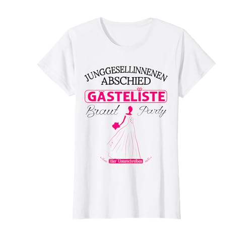 Gästebuch Junggesellinnenabschied Damen Gäste Team Braut T-Shirt Gästebuch Junggesellinnenabschied Damen Gäste Team Braut T-Shirt von Hochzeit Polter Design Braut Polterabend