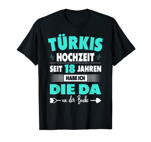 Herren 18ter Hochzeitstag Ehemann 18 Jahre Ehe Türkishochzeit T-Shirt Herren 18ter Hochzeitstag Ehemann 18 Jahre Ehe Türkishochzeit T-Shirt von Hochzeitsgeschenk Ehemann Ehefrau Geschenk Paare