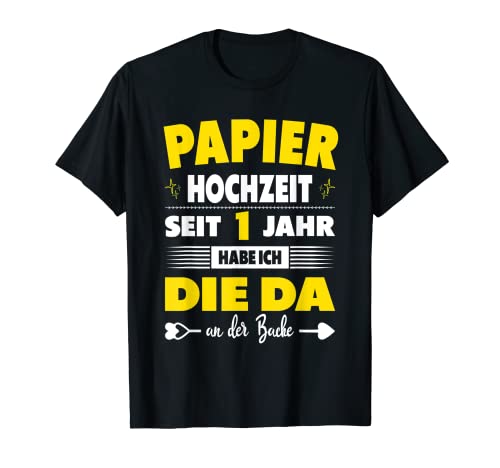 Herren 1ter Hochzeitstag Ehemann Spruch 1 Jahr Ehe Papierhochzeit T-Shirt Herren 1ter Hochzeitstag Ehemann Spruch 1 Jahr Ehe Papierhochzeit T-Shirt von Hochzeitsgeschenk Ehemann Ehefrau Geschenk Paare