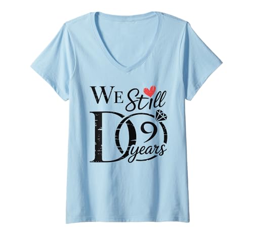 Damen 9 Jahre Verheiratet 9. Hochzeitstag We Still Do 9 Years T-Shirt mit V-Ausschnitt von Hochzeitstag Ehefrau Ehemann Geschenke