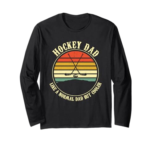 Hockey Dad Like A Normal Dad But Cooler Herren Vatertag Langarmshirt Hockey Dad Like A Normal Dad But Cooler Herren Vatertag Langarmshirt von Hockey Dad Mens Funny Vintage Fathers Day