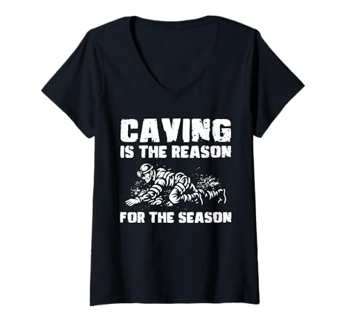 Damen Caving Is The Reason For The Season Spelunker T-Shirt mit V-Ausschnitt Damen Caving Is The Reason For The Season Spelunker T-Shirt mit V-Ausschnitt von Höhlenforscher Design Idee Spelunking