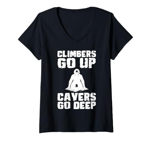 Damen Climbers Go Up Cavers Go Deep Caving Spelunker T-Shirt mit V-Ausschnitt Damen Climbers Go Up Cavers Go Deep Caving Spelunker T-Shirt mit V-Ausschnitt von Höhlenforscher Design Idee Spelunking