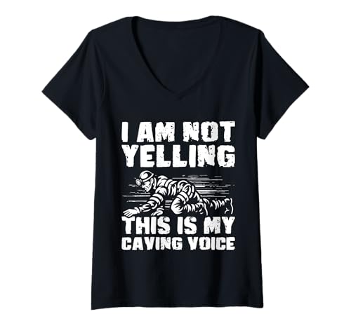 Damen I Am Not Yelling This Is My Caving Voice Spelunker T-Shirt mit V-Ausschnitt Damen I Am Not Yelling This Is My Caving Voice Spelunker T-Shirt mit V-Ausschnitt von Höhlenforscher Design Idee Spelunking