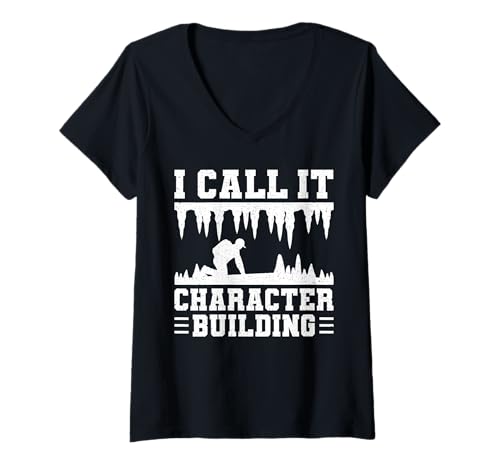 Damen I Call It Character Building Caving Spelunker T-Shirt mit V-Ausschnitt Damen I Call It Character Building Caving Spelunker T-Shirt mit V-Ausschnitt von Höhlenforscher Design Idee Spelunking