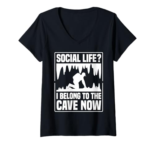 Damen Social Life? I Belong To The Cave Now Caving Spelunker T-Shirt mit V-Ausschnitt Damen Social Life? I Belong To The Cave Now Caving Spelunker T-Shirt mit V-Ausschnitt von Höhlenforscher Design Idee Spelunking