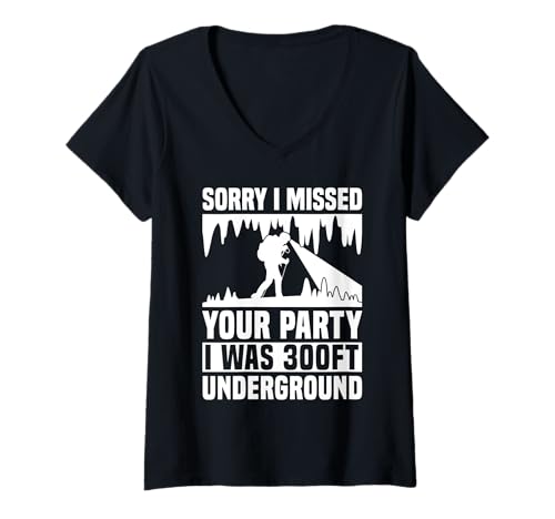 Damen Sorry I Missed Your Party Caving Spelunker T-Shirt mit V-Ausschnitt Damen Sorry I Missed Your Party Caving Spelunker T-Shirt mit V-Ausschnitt von Höhlenforscher Design Idee Spelunking