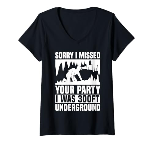 Damen Sorry I Missed Your Party Caving Spelunker T-Shirt mit V-Ausschnitt Damen Sorry I Missed Your Party Caving Spelunker T-Shirt mit V-Ausschnitt von Höhlenforscher Design Idee Spelunking