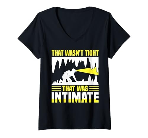 Damen That Wasnt Tight That Was Intimate Caving T-Shirt mit V-Ausschnitt Damen That Wasnt Tight That Was Intimate Caving T-Shirt mit V-Ausschnitt von Höhlenforscher Design Idee Spelunking