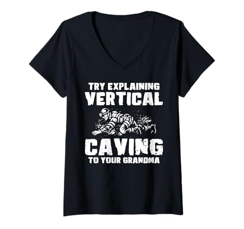 Damen Try Explaining Vertical Caving Spelunker T-Shirt mit V-Ausschnitt Damen Try Explaining Vertical Caving Spelunker T-Shirt mit V-Ausschnitt von Höhlenforscher Design Idee Spelunking