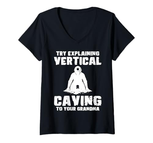Damen Try Explaining Vertical Caving Spelunker T-Shirt mit V-Ausschnitt Damen Try Explaining Vertical Caving Spelunker T-Shirt mit V-Ausschnitt von Höhlenforscher Design Idee Spelunking