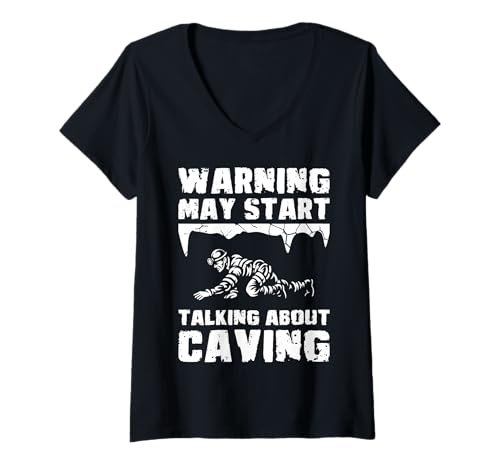 Damen Warning May Start Talking About Caving Spelunker T-Shirt mit V-Ausschnitt Damen Warning May Start Talking About Caving Spelunker T-Shirt mit V-Ausschnitt von Höhlenforscher Design Idee Spelunking