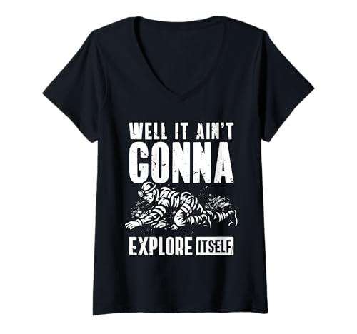 Damen Well It Aint Gonna Explore Itself Caving Spelunker T-Shirt mit V-Ausschnitt Damen Well It Aint Gonna Explore Itself Caving Spelunker T-Shirt mit V-Ausschnitt von Höhlenforscher Design Idee Spelunking