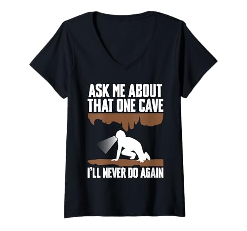 Damen Ask Me About That One Cave Caving Spelunking T-Shirt mit V-Ausschnitt Damen Ask Me About That One Cave Caving Spelunking T-Shirt mit V-Ausschnitt von Höhlenforscher Designs Idee Spelunking