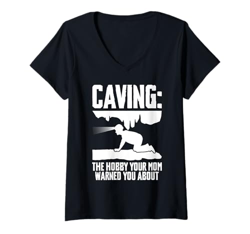 Damen Caving The Hobby Your Mom Warned You About Spelunking T-Shirt mit V-Ausschnitt Damen Caving The Hobby Your Mom Warned You About Spelunking T-Shirt mit V-Ausschnitt von Höhlenforscher Designs Idee Spelunking