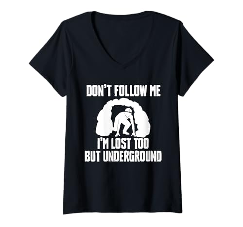 Damen Dont Follow Me Caving Spelunking T-Shirt mit V-Ausschnitt Damen Dont Follow Me Caving Spelunking T-Shirt mit V-Ausschnitt von Höhlenforscher Designs Idee Spelunking