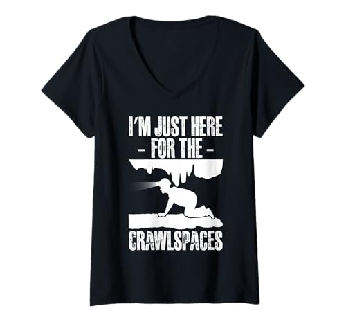 Damen Im Just Here For The Crawlspaces Caving Spelunking T-Shirt mit V-Ausschnitt Damen Im Just Here For The Crawlspaces Caving Spelunking T-Shirt mit V-Ausschnitt von Höhlenforscher Designs Idee Spelunking